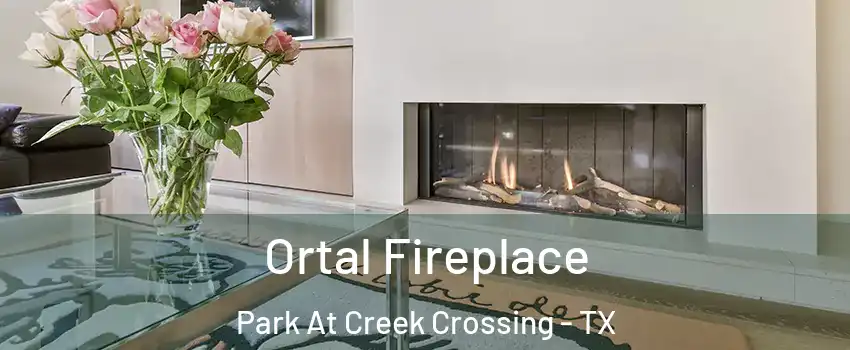 Ortal Fireplace Park At Creek Crossing - TX