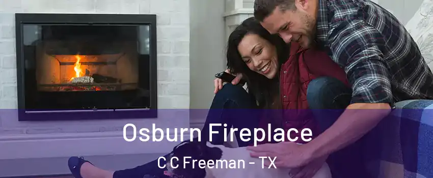 Osburn Fireplace C C Freeman - TX