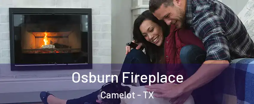 Osburn Fireplace Camelot - TX
