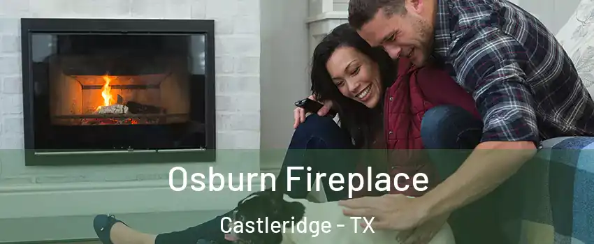 Osburn Fireplace Castleridge - TX