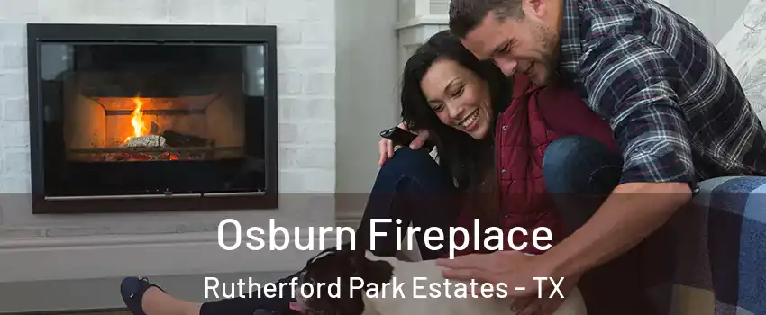 Osburn Fireplace Rutherford Park Estates - TX