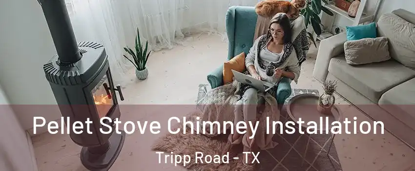 Pellet Stove Chimney Installation Tripp Road - TX
