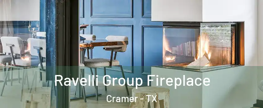 Ravelli Group Fireplace Cramer - TX