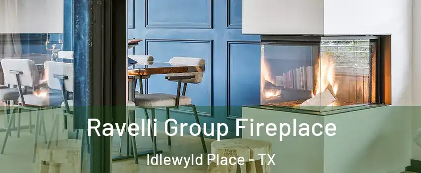 Ravelli Group Fireplace Idlewyld Place - TX