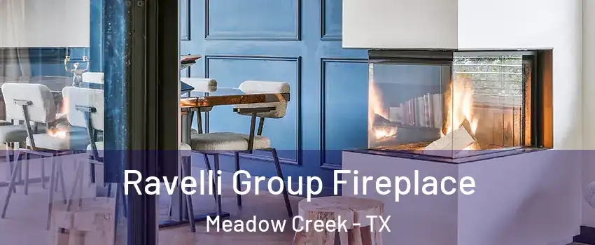 Ravelli Group Fireplace Meadow Creek - TX