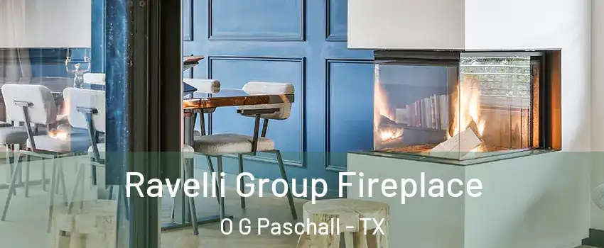 Ravelli Group Fireplace O G Paschall - TX