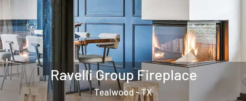 Ravelli Group Fireplace Tealwood - TX