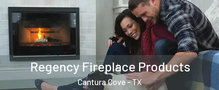 Regency Fireplace Products Cantura Cove - TX