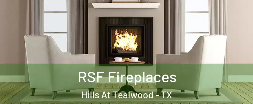 RSF Fireplaces Hills At Tealwood - TX