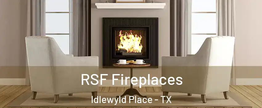 RSF Fireplaces Idlewyld Place - TX