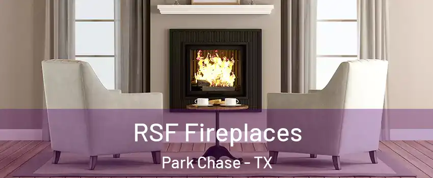 RSF Fireplaces Park Chase - TX