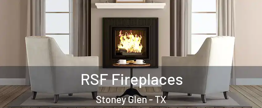 RSF Fireplaces Stoney Glen - TX