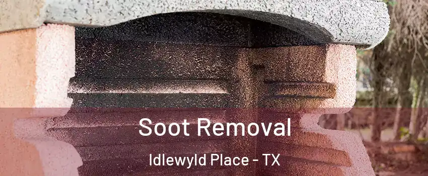 Soot Removal Idlewyld Place - TX