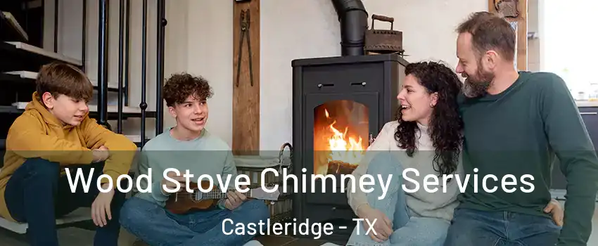 Wood Stove Chimney Services Castleridge - TX
