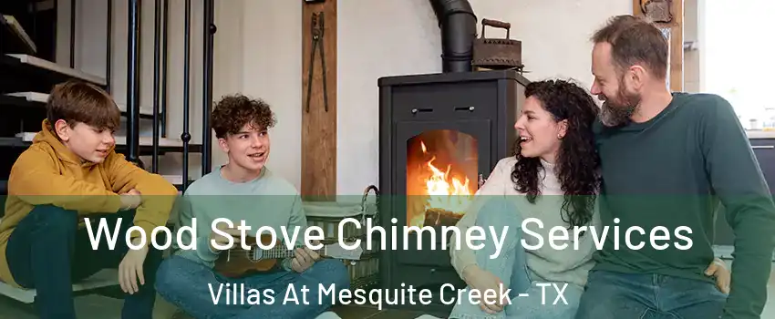 Wood Stove Chimney Services Villas At Mesquite Creek - TX