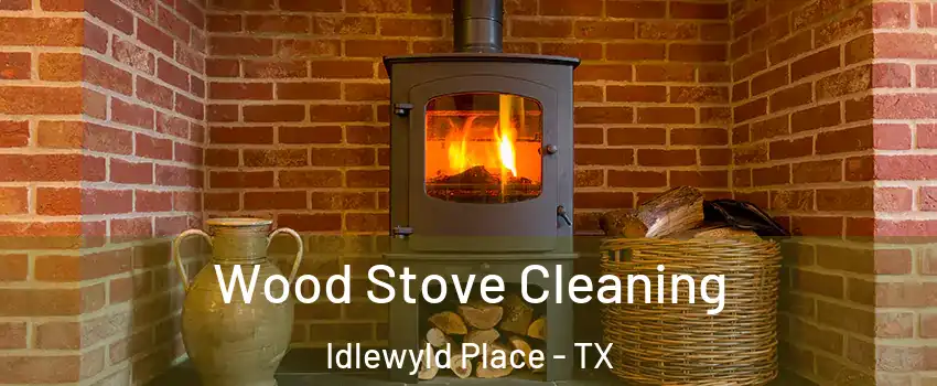 Wood Stove Cleaning Idlewyld Place - TX